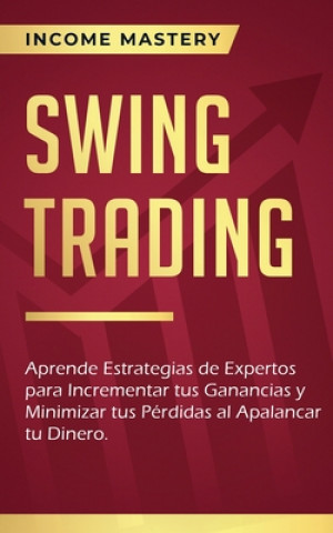 Libro Swing Trading Income Mastery