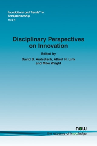 Carte Disciplinary Perspectives on Innovation Albert N. Link