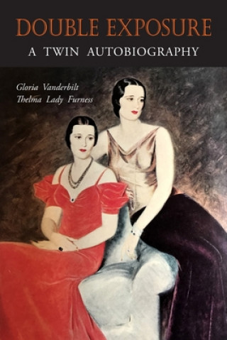 Kniha Double Exposure Thelma Lady Furness