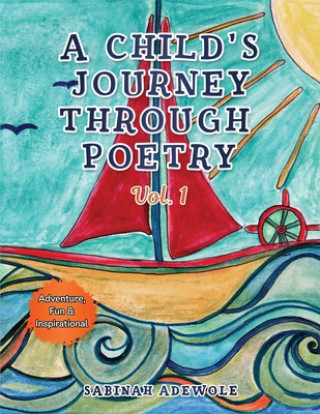 Könyv Child's Journey Through Poetry 