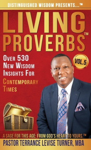 Kniha Distinguished Wisdom Presents . . . Living Proverbs-Vol.5 