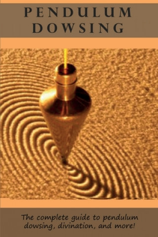 Knjiga Pendulum Dowsing Peter Longley