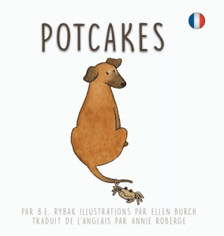 Buch Potcakes B. E. Rybak