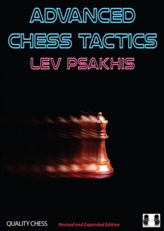 Kniha Advanced Chess Tactics Lev Psakhis