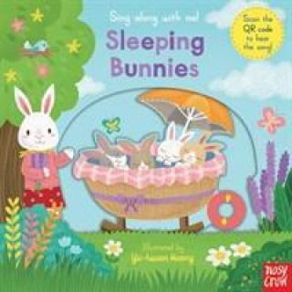 Könyv Sing Along With Me! Sleeping Bunnies 