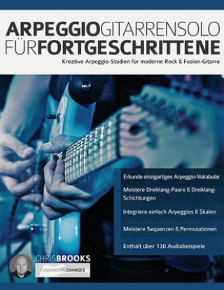 Knjiga Arpeggio-Gitarrensolo fu&#776;r Fortgeschrittene Joseph Alexander