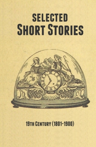 Kniha Selected Short Stories - 19th Century 