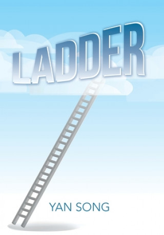 Knjiga Ladder YAN SONG