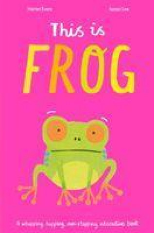 Book This is Frog Harriet Evans