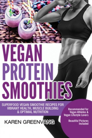 Buch Vegan Protein Smoothies Karen Greenvang