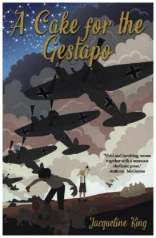 Book Cake For The Gestapo Jacqueline King