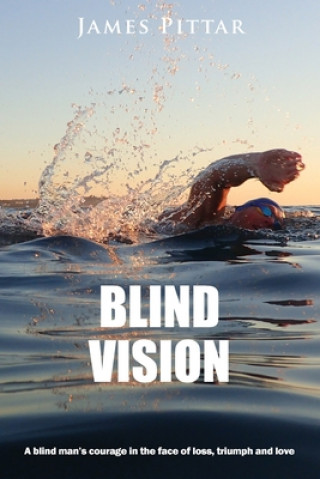 Book Blind Vision James Pittar