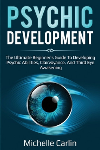 Knjiga Psychic Development Michelle Carlin
