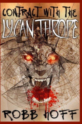 Книга Contract With the Lycanthrope Robb Hoff