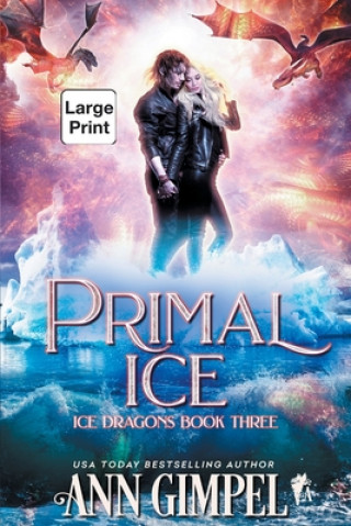 Knjiga Primal Ice Ann Gimpel