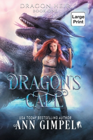 Knjiga Dragon's Call Ann Gimpel