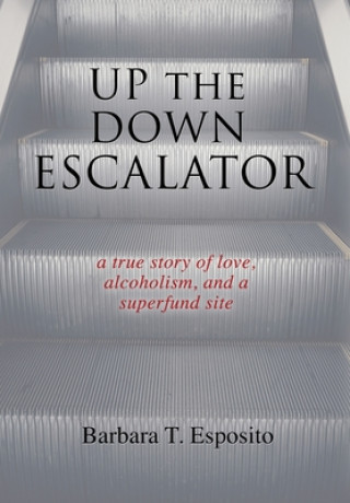 Livro Up the Down Escalator Barbara T Esposito