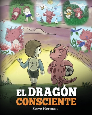 Knjiga Dragon Consciente Steve Herman