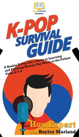 Könyv K-Pop Survival Guide HOWEXPERT