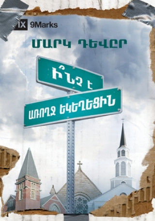 Kniha What is a Healthy Church? (Armenian) 