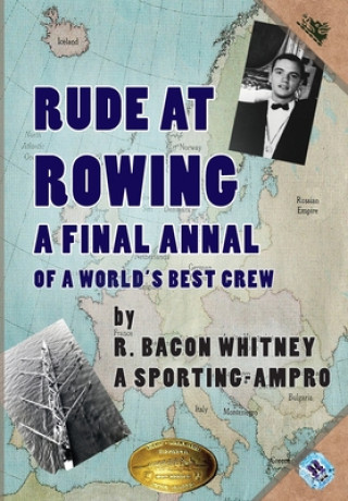 Buch Rude at Rowing R Bacon Whitney