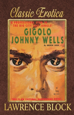 Книга Gigolo Johnny Wells Lawrence Block
