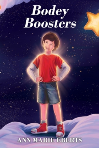Knjiga Bodey Boosters ANN MARIE EBERTS