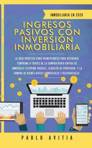Könyv Ingresos Pasivos con Inversion Inmobiliaria En 2020 