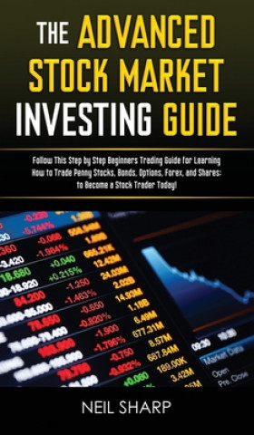 Kniha Advanced Stock Market Investing Guide 