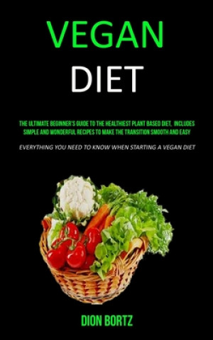 Книга Vegan Diet Dion Bortz