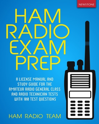 Knjiga Ham Radio Exam Prep Ham Radio Team