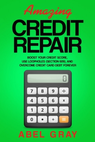 Kniha Amazing Credit Repair 