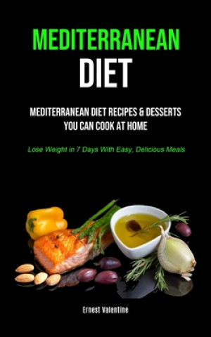 Libro Mediterranean Diet Ernest Valentine