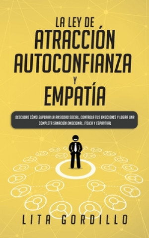 Libro Ley de Atraccion, Autoconfianza & Empatia Lita Gordillo