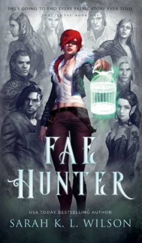 Boek Fae Hunter Sarah K. L. Wilson