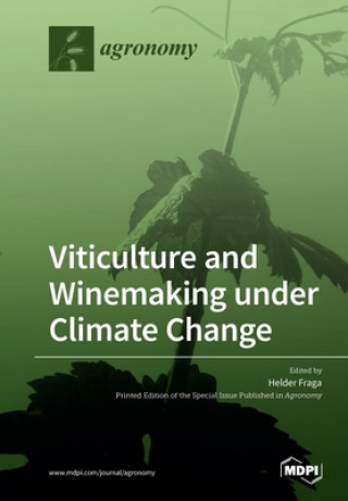 Kniha Viticulture and Winemaking under Climate Change 