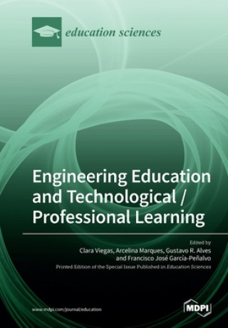 Knjiga Engineering Education and Technological / Professional Learning Clara Viegas