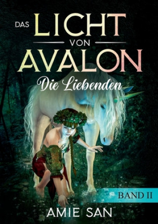 Книга Das Licht von Avalon Amie San