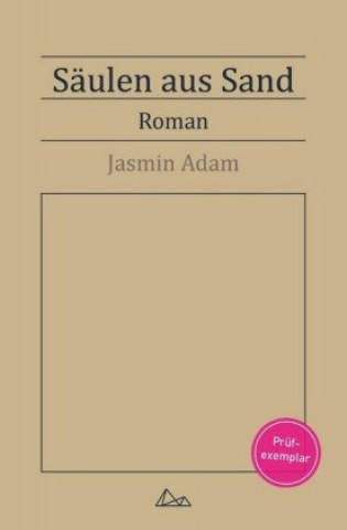 Книга Säulen aus Sand Jasmin Adam