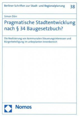 Carte Pragmatische Stadtentwicklung nach § 34 Baugesetzbuch? 