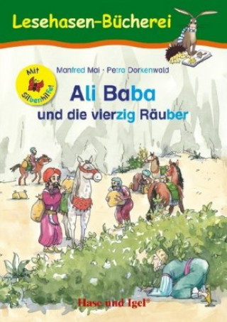 Kniha Ali Baba und die vierzig Räuber / Silbenhilfe Manfred Mai
