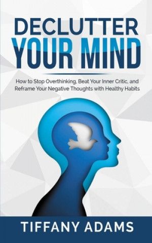 Book Declutter Your Mind Adams Tiffany Adams