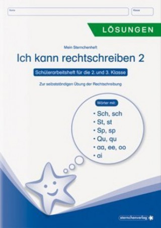 Książka Ich kann rechtschreiben - Lösungen - Schülerarbeitsheft für die 2. bis 4. Klasse. H.2 Katrin Langhans