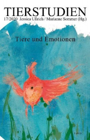Kniha Tiere und Emotionen Marianne Sommer