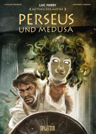 Carte Mythen der Antike: Perseus und Medusa (Graphic Novel) Clotilde Bruneau