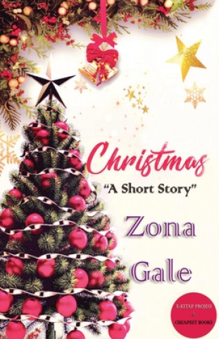 Knjiga Christmas Zona Gale