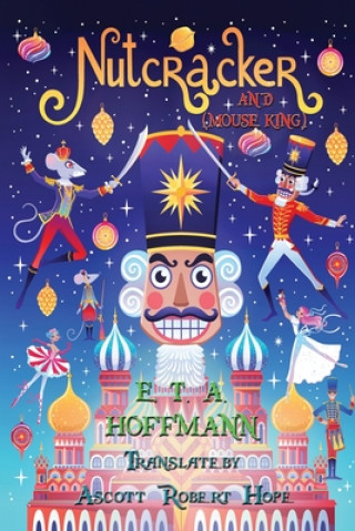 Knjiga Nutcracker E. T. A. Hoffmann
