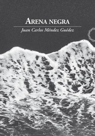 Könyv Arena negra JUAN CARLOS MENDEZ GUEDEZ