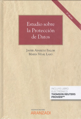 Книга ESTUDIO SOBRE LA PROTECCION DE DATOS (DÚO) JAVIER APARICIO