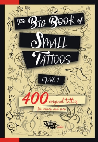 Carte Big Book of Small Tattoos - Vol.1 